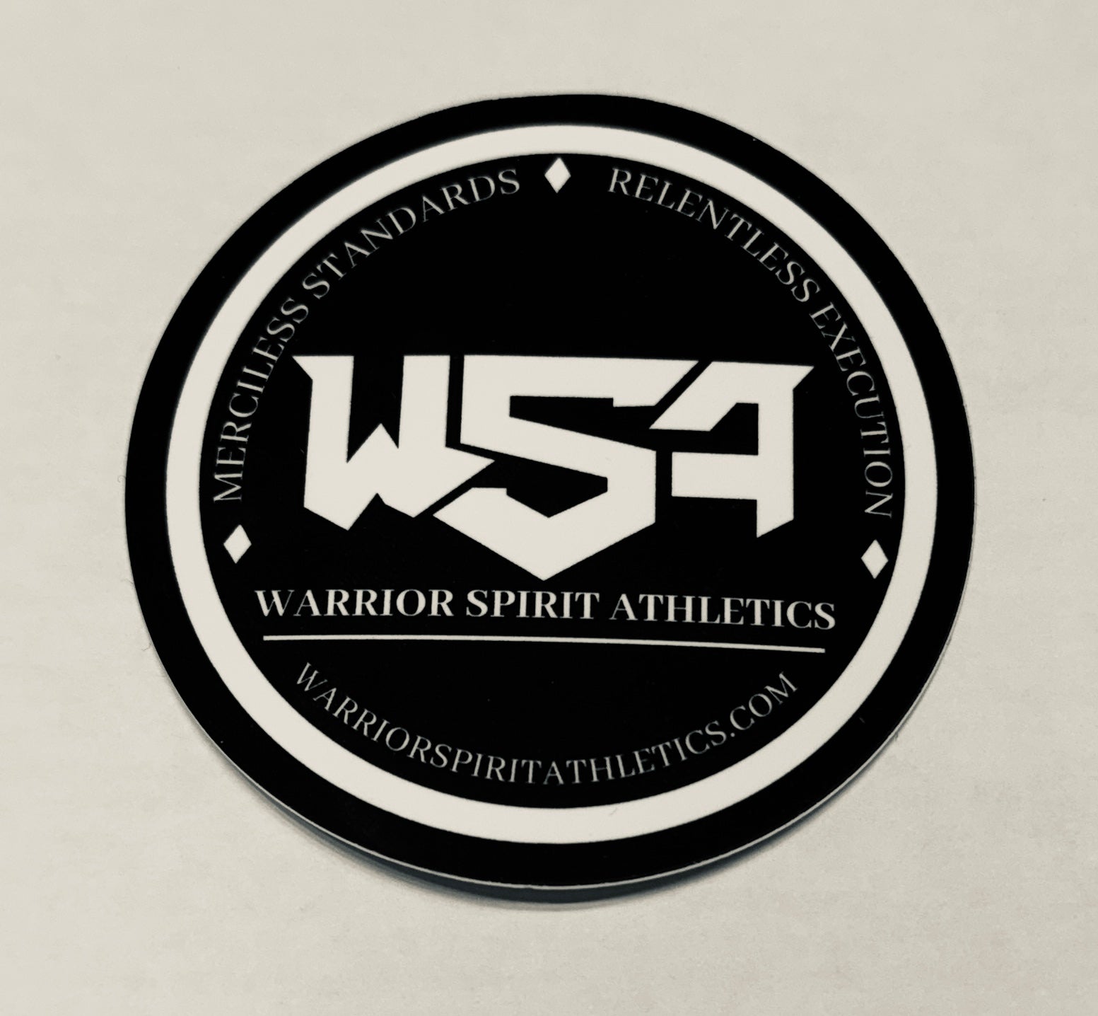 Merciless Standards Relentless Execution Sticker